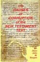 Causes of Corruption of the New Testament Text by Dean J. Burgon
