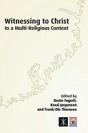 Witnessing to Christ in a Multi-Religious Context