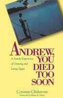 Andrew, You Died Too Soon