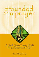Grounded in Prayer