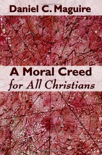 A moral creed for all Christians