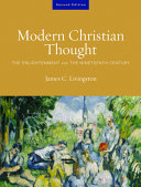 Modern Christian Thought: The Enlightenment and the nineteenth century