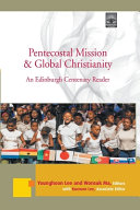 Pentecostal Mission and Global Christianity