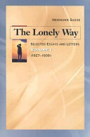 The Lonely Way: Selected Essays and Letters