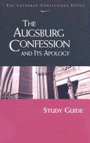 The Augsburg confession and its apology