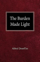 The Burden Made Light