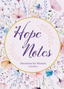 Hope Notes: Devotions for Women, Volume 2