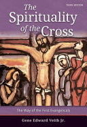 The Spirituality of the Cross - 3rd Edition