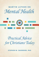 Martin Luther on Mental Health