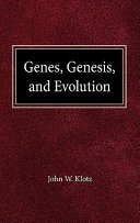 Genes, Genesis, and Evolution
