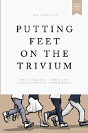 Putting Feet on the Trivium