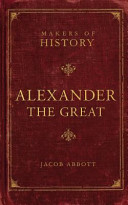 Alexander the Great by Jacob Abbott