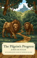 Pilgrim's Progress, the (Worldview Edition) by John Bunyan