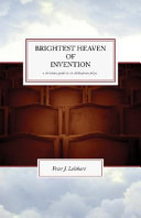 Brightest Heaven of Invention by Douglas Wilson