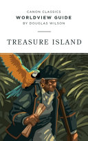 Treasure Island Worldview Guide by Douglas Wilson