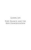 Gospel Joy: Pope Francis and the New Evangelization