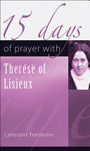 15 Days of Prayer with Saint Therese of Lisieux