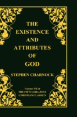 The Existence and Attributes of God, Volume 7