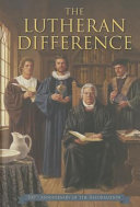 [9780758646736] Lutheran Difference - Reformation Anniversary Edition