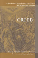 [9780758611499] Commentary on Luther's Catechisms: Creed