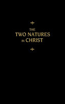 [9780758675996] Chemnitz's Works, Volume 6 (The Two Natures in Christ)
