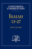 [9780758681263] Isaiah 13-27 - Concordia Commentary