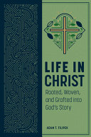 [9780758670397] Life in Christ