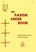 [9780758657985] The Parish Choir Book