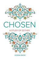 [9780758667458] Chosen: A Study of Esther