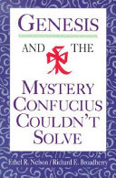 [9780570046356] Genesis and the mystery Confucius couldn't solve