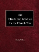 [9780758641052] The Intriots and Graduals for the Church Year