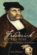 [9780758649171] Frederick the Wise
