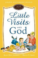 [9780758613745] Little Visits with God (Little Visits)