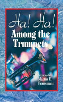 [9780758657565] Ha! Ha! Among the Trumpets