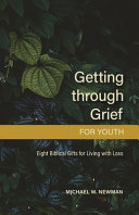 [9780758669650] Getting Through Grief for Youth