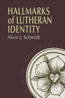 [9780758655578] Hallmarks of Lutheran Identity