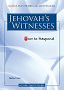 [9780758616234] How to Respond to Jehovah's Witnesses