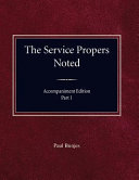 [9780758653314] The Service Propers Noted, Accompaniment Edition Part I