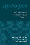[9780758681669] Justification As the Formative Power of Mission