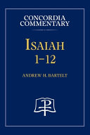 [9780758681317] Isaiah 1-12 - Concordia Commentary