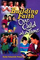 [9780570015529] Building Faith One Child at a Time