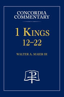 [9780758681294] 1 Kings 12-22 - Concordia Commentary