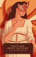 [9781944503154      ] Much Ado About Nothing by William Shakespeare