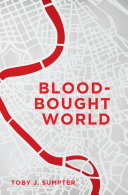 [9781591281924      ] Blood-Bought World by Toby Sumpter