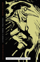 [9781947644687      ] Luther's Three Treatises by Martin Luther