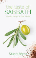 [9781591280682      ] The Taste of Sabbath by Stuart Bryan