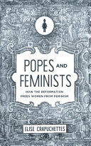 [9781947644052      ] Popes and Feminists by Carrie Gress