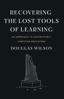 [9781954887107      ] Recovering the Lost Tools of Learning