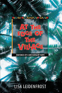 [9781591280170      ] At the Edge of the Village by Lisa Leidenfrost
