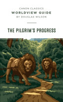 [9781591282495      ] Pilgrim's Progress Worldview Guide by Louis Markos